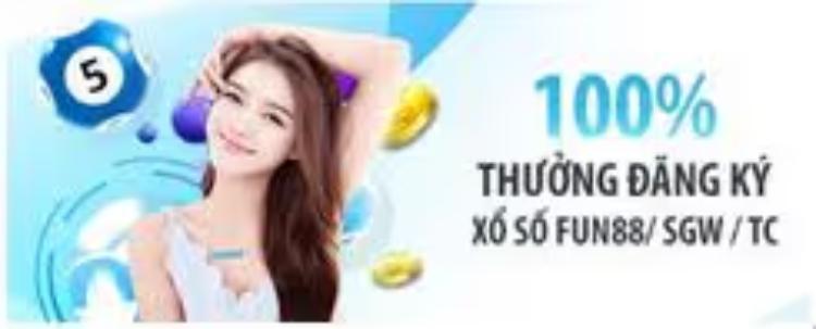 khuyến mãi gửi tiền xổ số tại fun88